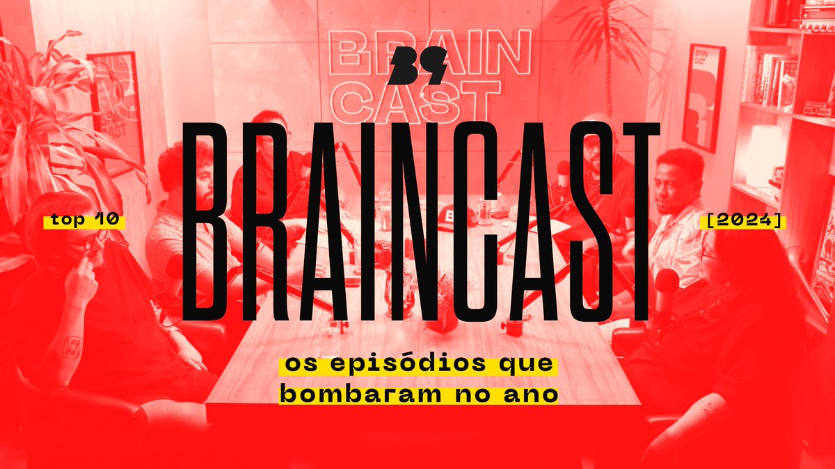 brains9's tweet photo. Braincast: os 10 episódios que bombaram em 2024 https://t.co/e9DPYhkTNu #Braincast #Episódios2024 #Comportamento #ComunicaçãoDigital https://t.co/LfiArSxaLu
