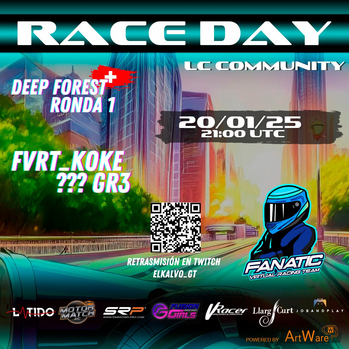 FANATIC Virtual Racing Team (@fanaticvirtual) on Twitter photo 🚦 #Race
🎮 #GT7
🗂️ <a href="/community_lc/">LC Community</a>
🏁 Ronda: 1
📍 Deep Forest
⏱ Race: 21:00H
👤 FVRT_Koke
🎥 twitch.tv/elkalvo_gt/
¡Mucha suerte!🔥
🌐 simracing-pro.com/?ref=SRPFANATIC
🖌️ ART WARE
👥 <a href="/RacingFusion/">Fusion Racing Girls</a>
#simracing #team #races #gaming 🚦 #Race
🎮 #GT7
🗂️ <a href="/community_lc/">LC Community</a>
🏁 Ronda: 1
📍 Deep Forest
⏱ Race: 21:00H
👤 FVRT_Koke
🎥 twitch.tv/elkalvo_gt/
¡Mucha suerte!🔥
🌐 simracing-pro.com/?ref=SRPFANATIC
🖌️ ART WARE
👥 <a href="/RacingFusion/">Fusion Racing Girls</a>
#simracing #team #races #gaming