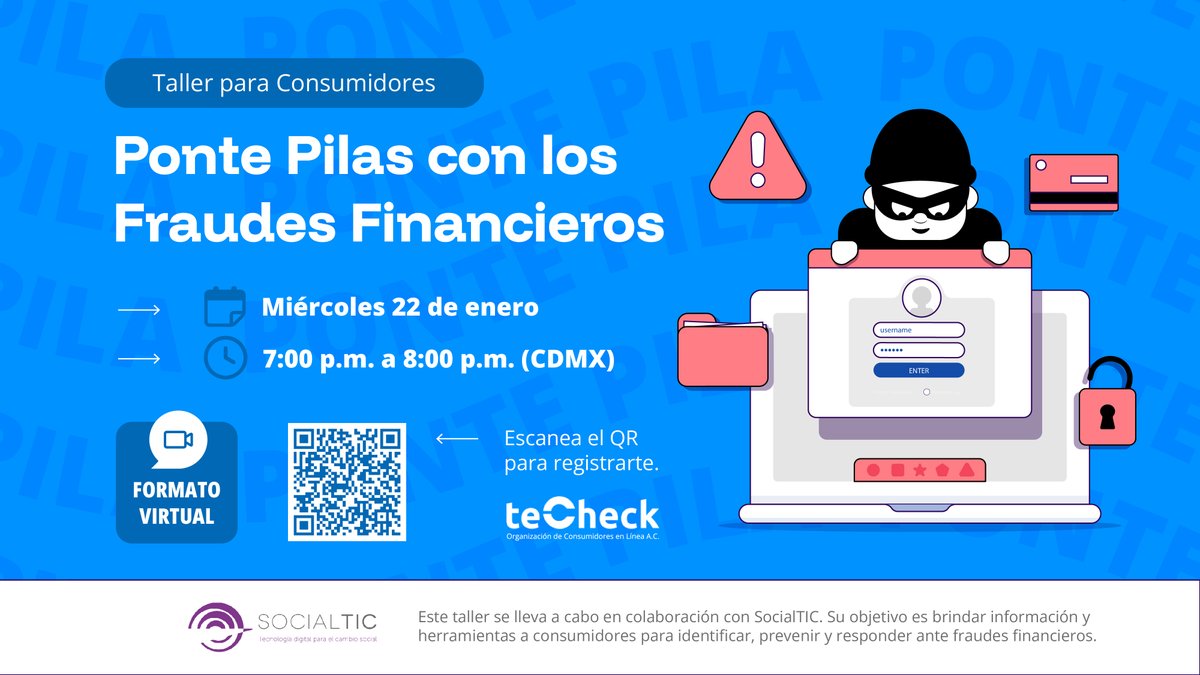Inscríbete al taller sobre fraudes financieros que daremos en conjunto con <a href="/socialtic/">SocialTIC</a>. Hablaremos sobre: 

✅ ¿Qué son los fraudes financieros?
✅ ¿Cómo identificarlos a tiempo?
✅ ¿Qué hacer si ya has caído en uno?

📅 Miércoles 22 de enero a las 7:00 p.m.
👇Registro: