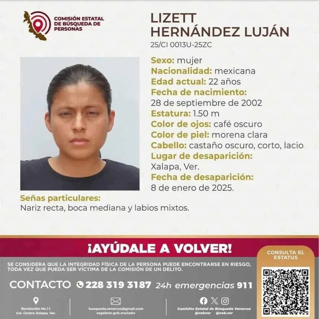 En colaboración con la Comisión Estatal de Búsqueda Veracruz solicitamos su valiosa ayuda para localizar a Lizett Hernández Luján. 

Si posee algún tipo de información, comunícate al 228-319-3187 disponible las 24 horas.

#HastaEncontrarles #BúsquedaOaxaca