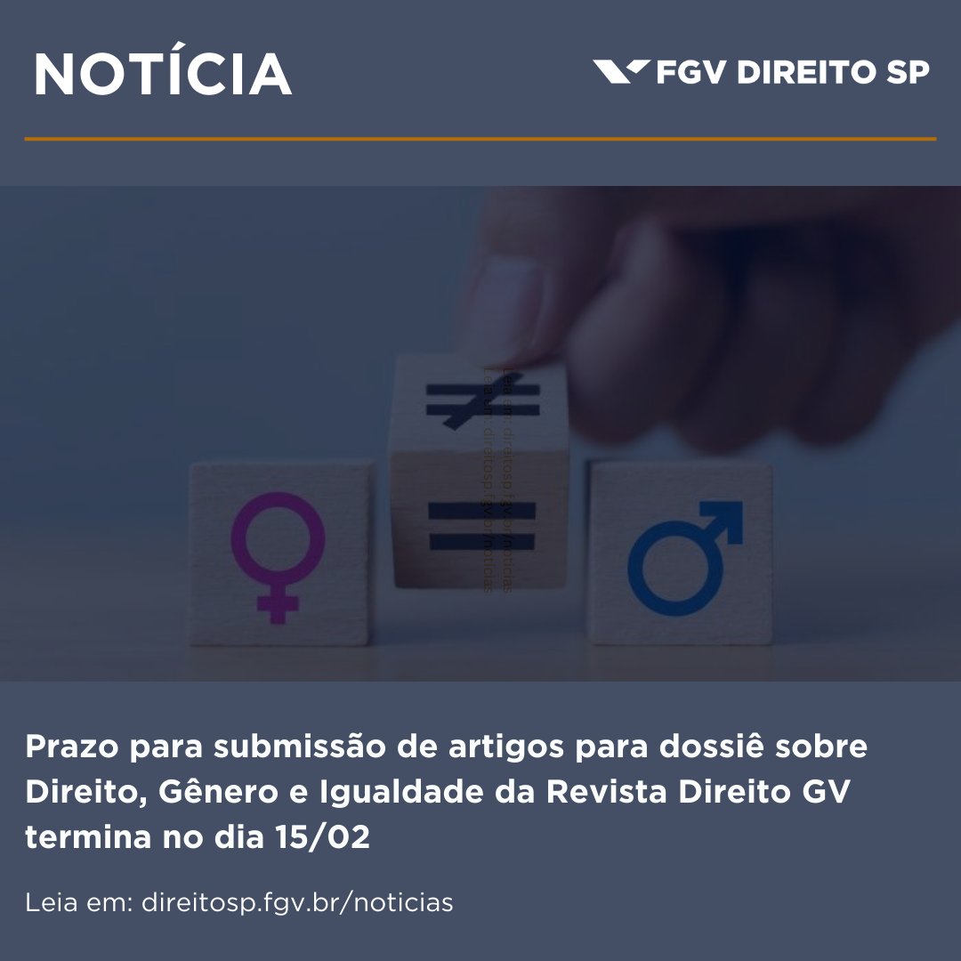 Dossiê Especial Direito, Gênero e Igualdade receberá pesquisas que exploram as múltiplas interseções entre Direito, gênero e igualdade.
Saiba mais pelo link: direitosp.fgv.br/noticias/prazo…