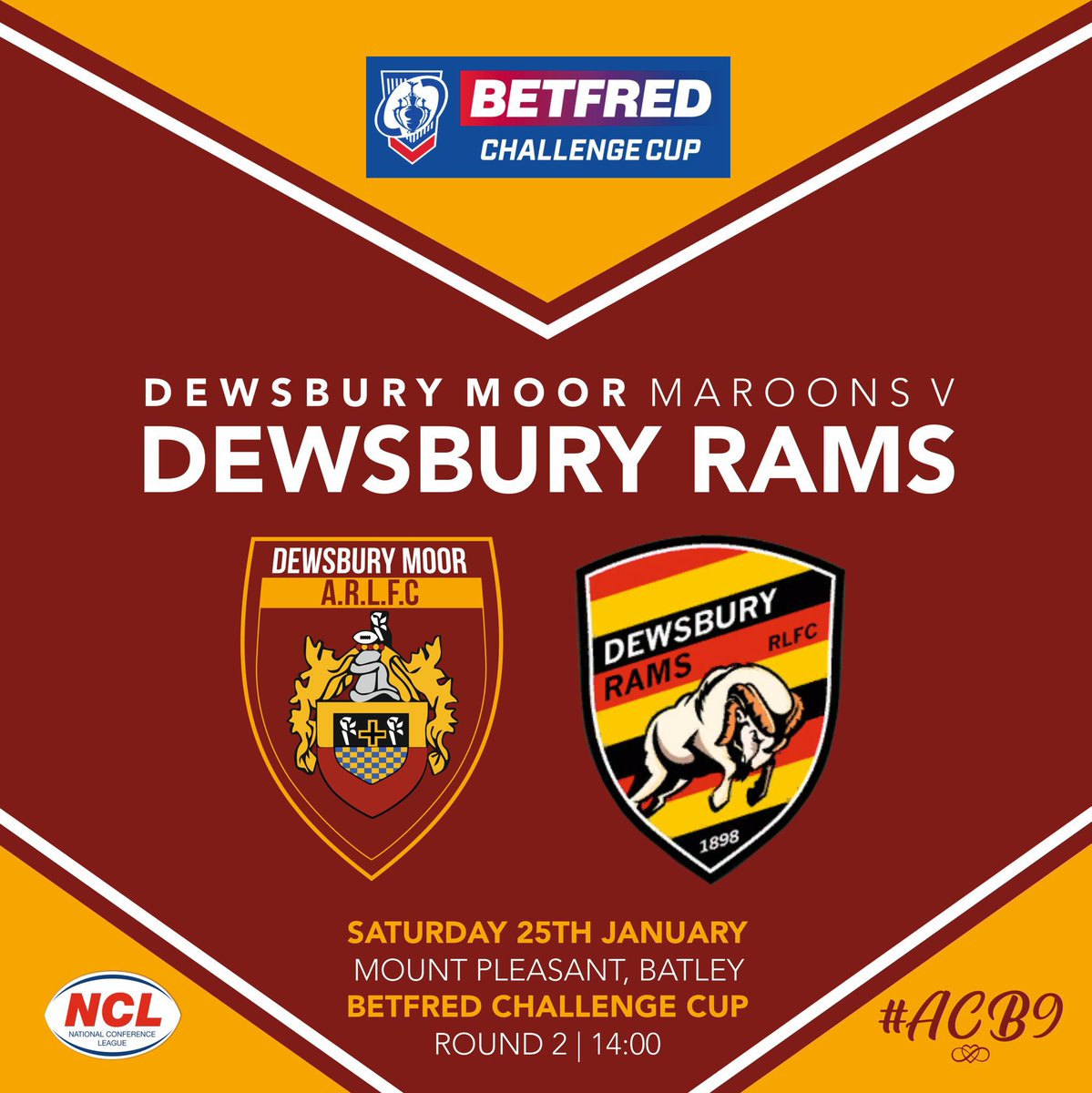 Dewsbury Moor Maroons (@dewsmooropenage) on Twitter photo One not to be missed 🤩
<a href="/TheChallengeCup/">Betfred Challenge Cup</a> Rd 2 🏉
<a href="/dewsburymoorARL/">Dewsbury Moor Sports Club</a> Vs <a href="/DewsburyRams/">Dewsbury Rams</a> 🤝
Saturday 25th January 2025 - KO 2pm
Game to be played at <a href="/BatleyRLFC/">Batley Bulldogs RLFC</a> Mount Pleasant
Come up and support the lads 👏🏻
#upthemuwa #acb9 #2025togetherasone One not to be missed 🤩
<a href="/TheChallengeCup/">Betfred Challenge Cup</a> Rd 2 🏉
<a href="/dewsburymoorARL/">Dewsbury Moor Sports Club</a> Vs <a href="/DewsburyRams/">Dewsbury Rams</a> 🤝
Saturday 25th January 2025 - KO 2pm
Game to be played at <a href="/BatleyRLFC/">Batley Bulldogs RLFC</a> Mount Pleasant
Come up and support the lads 👏🏻
#upthemuwa #acb9 #2025togetherasone