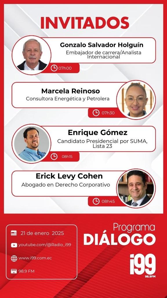 Radio_i99's tweet photo. Te presentamos a los Invitados de Diálogo
- 07h00 Gonzalo Salvador Holguín
- 07h30 Marcela Reinoso
- 08h15 Enrique Gómez
- 08H45 Erick Levy Cohen
#Sintonizala98.9FM
#i99
#Quebuenaradio https://t.co/vBnwVwIv6M