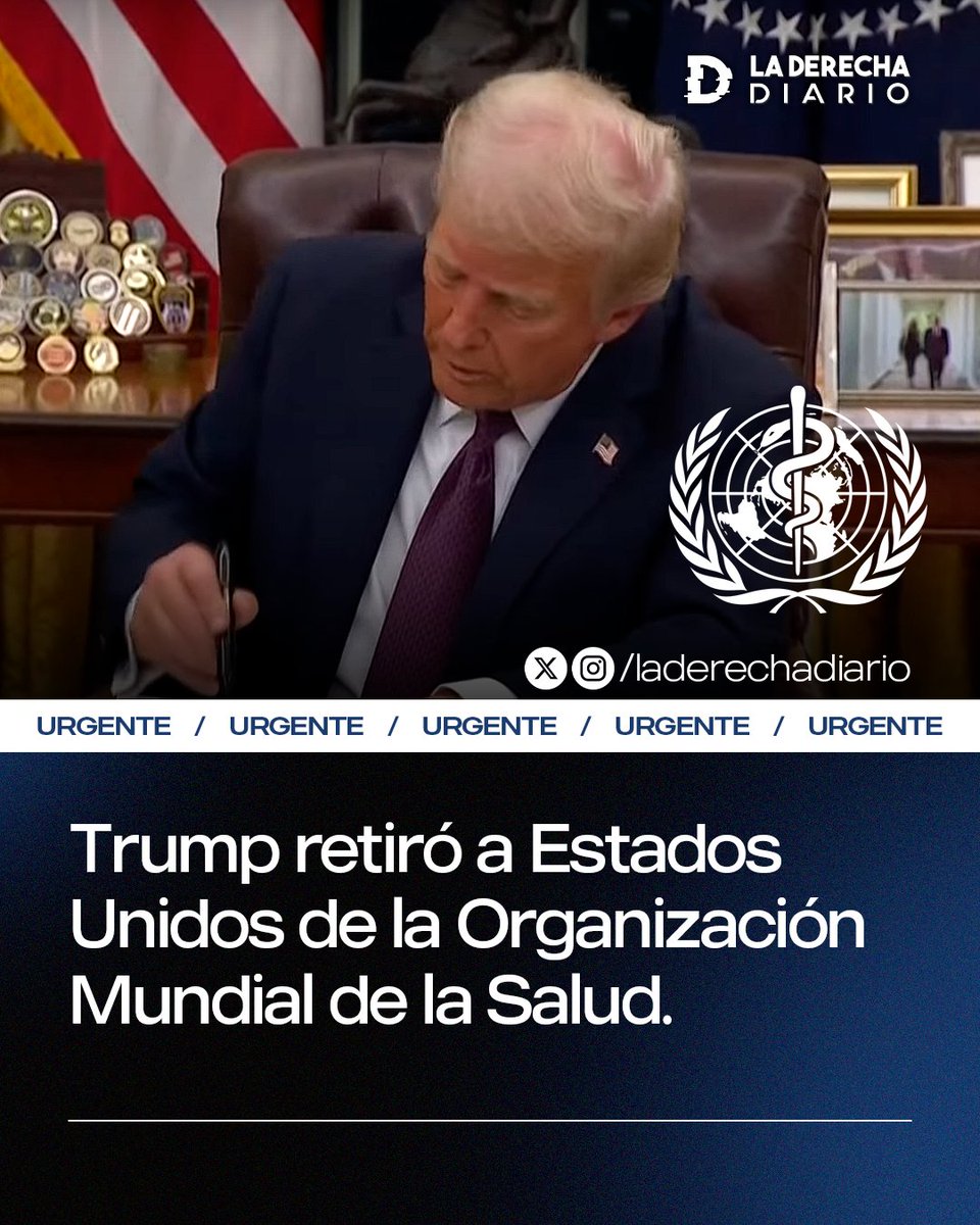 🚨🇺🇸🌐 | #URGENTE BASADO: El presidente Donald Trump retiró por decreto a los Estados Unidos de la Organización Mundial de la Salud, tras el desastre de las cuarentenas autoritarias y las vacunas del COVID obligatorias impuestas en el mundo por la OMS.