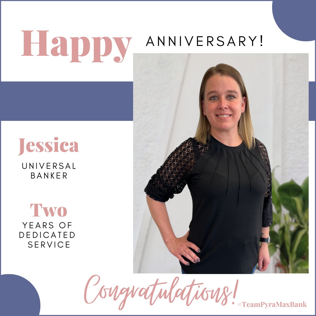 Today we are celebrating Jessica's two-year anniversary! Jessica serves as a Universal Banker out of our Mukwonago branch and has been an incredible asset. Thank you for your hard work and contributions to our success Jessica, and happy anniversary! 📷 #TeamPyraMaxBank