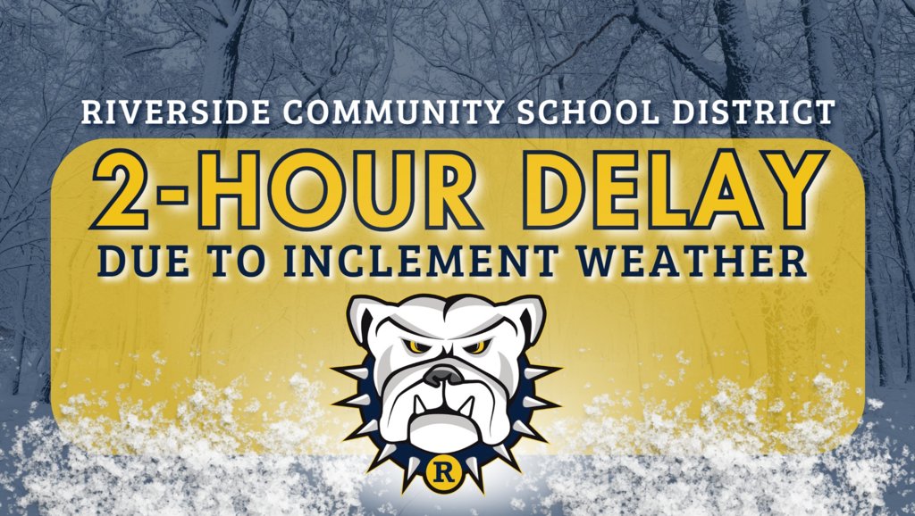 The Riverside CSD will be having a 2 hour late start tomorrow 1/21/25 due to the Extreme Cold Warning.  We will reevaluate the situation in the morning.  Stay safe Bulldogs! #WeRRiverside
