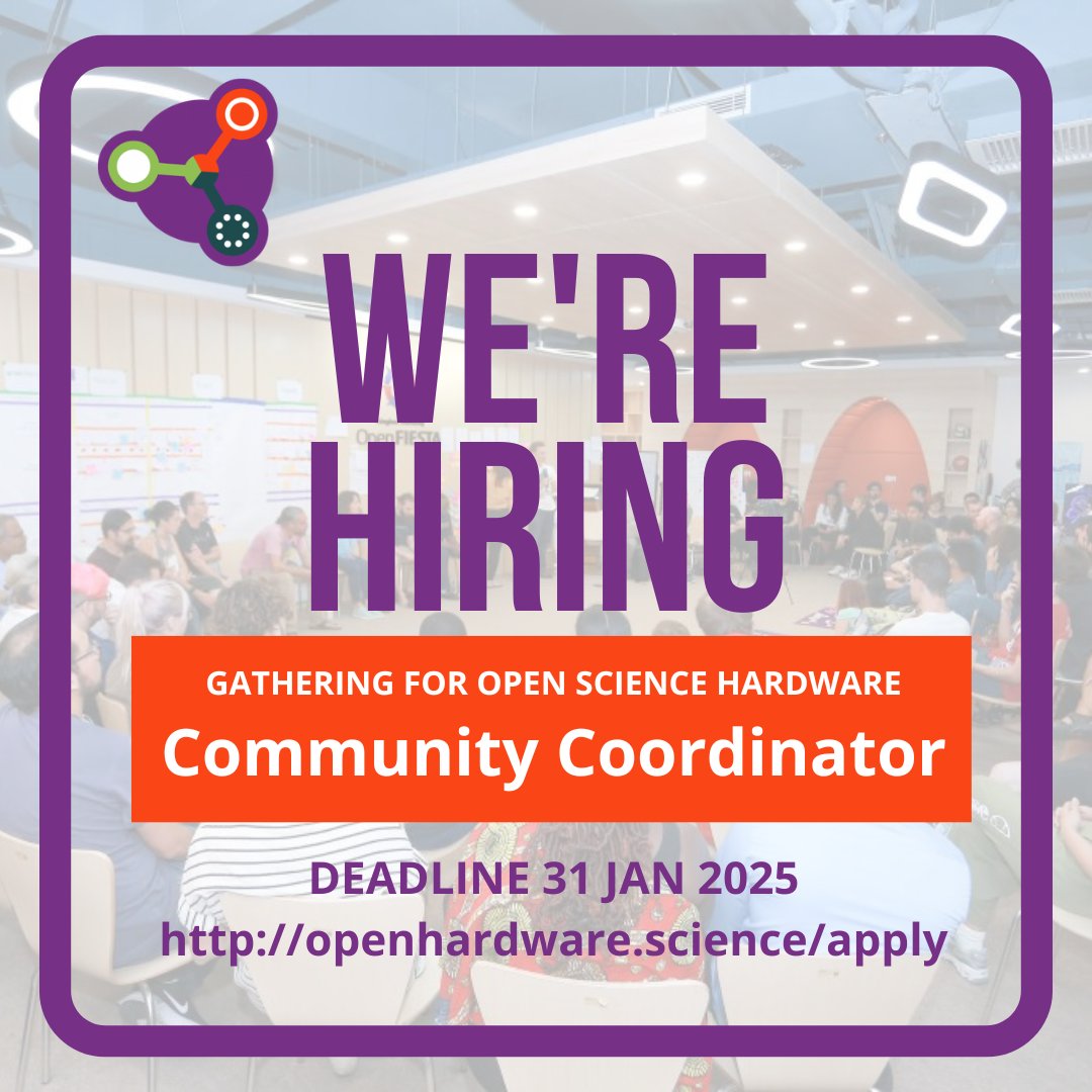 GOSH (@goshcommunity) on Twitter photo 📢 We’re Hiring! 
Join us as our new GOSH Community Coordinator (6 m, part-time, remote) to support the fantastic global @goshcommunity in their quest to make #openhardware for #openscience ubiquitous 🔬
🗓️ Deadline 31 Jan 2025. 
ℹ️ openhardware.science/apply 
#communitybuilding 📢 We’re Hiring! 
Join us as our new GOSH Community Coordinator (6 m, part-time, remote) to support the fantastic global @goshcommunity in their quest to make #openhardware for #openscience ubiquitous 🔬
🗓️ Deadline 31 Jan 2025. 
ℹ️ openhardware.science/apply 
#communitybuilding