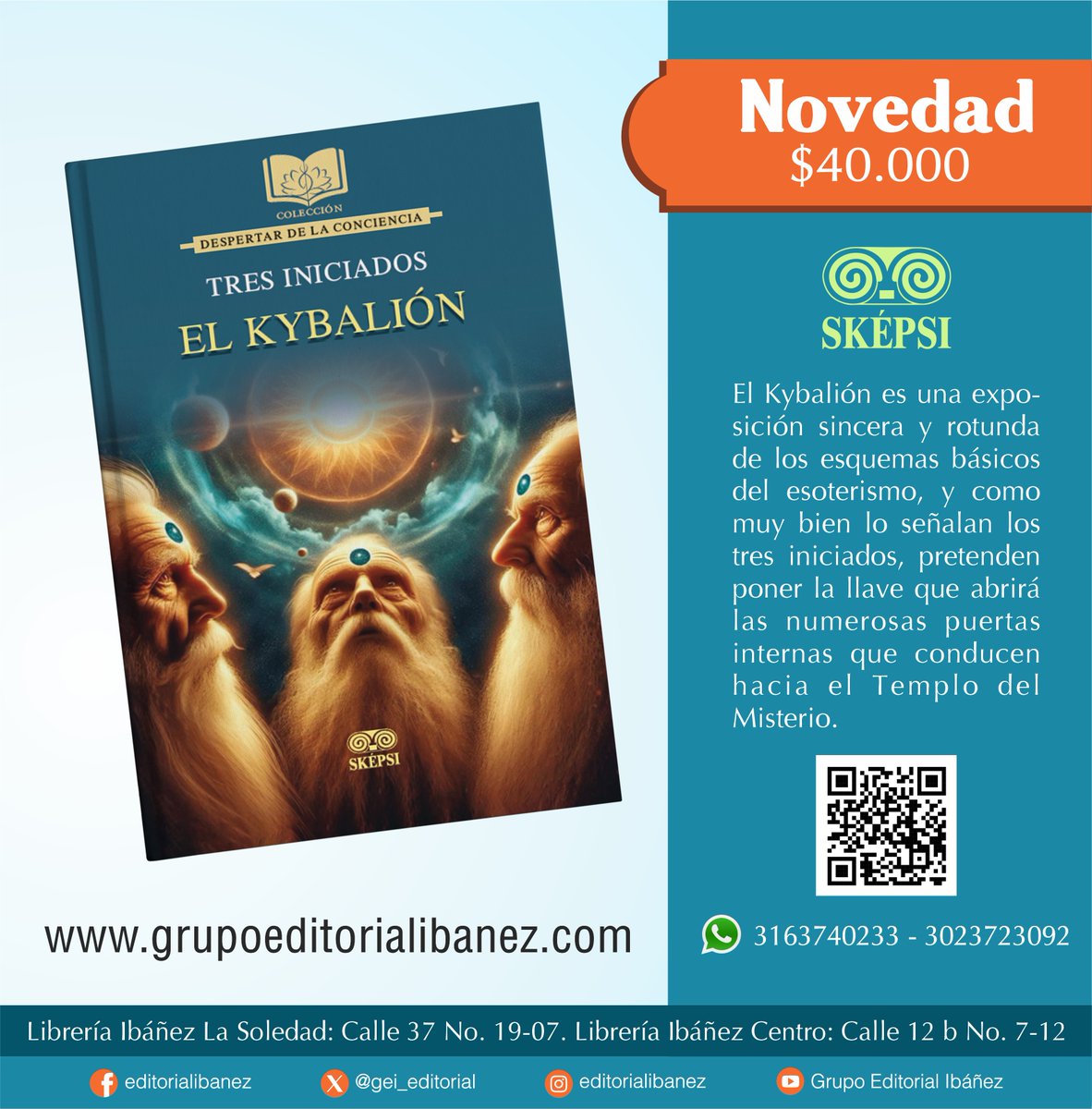 Les presentamos la novedad de la semana en #despertardelaconciencia #despertarespiritual 🧚‍♀️

Puedes conocer más sobre el contenido de este libro 📕✅ y adquirirlo escaneando el código QR 📱 o en grupoeditorialibañez.com #literatura #skepsi