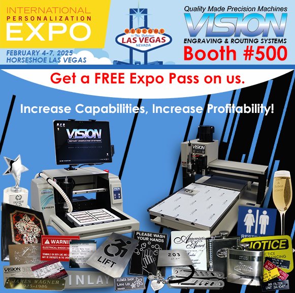 Join us at Booth #500 at the International Personalization Expo.
Feb 5-7, 2025 Horseshoe, Las Vegas.

Get a FREE Expo Pass! Click the link below.
visionengravers.com/LandingPage/ia…

#ipe2025 #apaexpo #apaexpo2025 #visionengravers #visionrouters #madewithvision #madeinusa