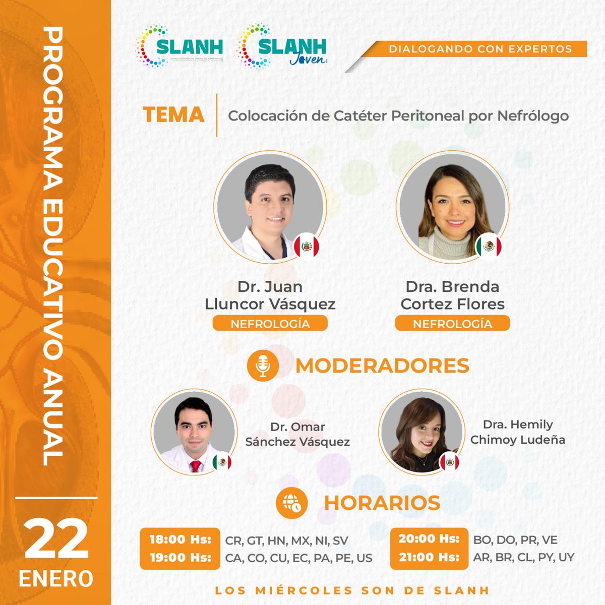 No te pierdas en #MiercolesDeSLANH:

🚀  Colocación de Catéter Peritoneal por Nefrólogo

Panelistas:
👨‍⚕️Dr. Juan Lluncor 🇵🇪
👩‍⚕️Dra. ⁠Brenda Cortez 🇲🇽

Moderadores:
👨‍⚕️Dr. Omar Sánchez 🇲🇽
👩‍⚕️Dra. Hemily Chimoy 🇵🇪

Registro: bit.ly/slanh22enero

#SLANHJoven #Nefrointervencion