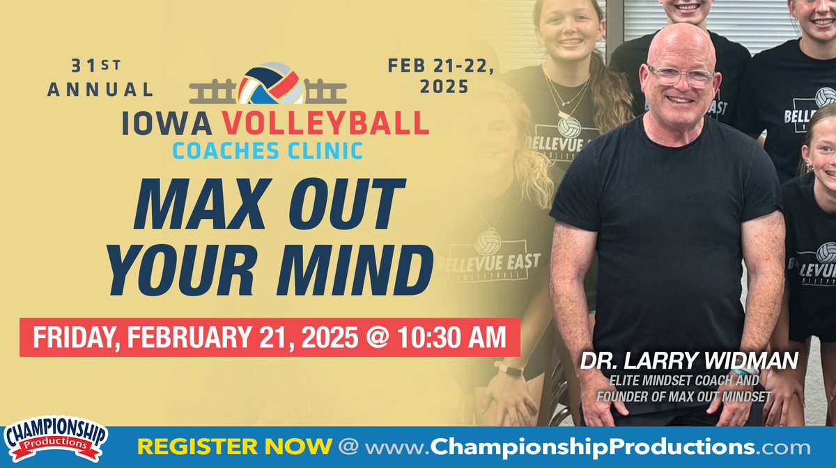 Championship Volleyball Instruction- Videos/Clinic (@champvball) on Twitter photo 🔥31st annual Iowa Volleyball 🏐Coaches Clinic begins in one month‼️ Dr. Larry Widman <a href="/Doc_elitemind/">Dr. Larry Widman</a> - Elite Mindset Coach & the Founder of Max Out Mindset opens with ''Max Out Your Mind!"💡We cannot wait!! 🌟🌟🌟🌟
⬇️Register here:👀
⚡️championshipproductions.com/cgi-bin/champ/…
⏰Register soon!! 🔥31st annual Iowa Volleyball 🏐Coaches Clinic begins in one month‼️ Dr. Larry Widman <a href="/Doc_elitemind/">Dr. Larry Widman</a> - Elite Mindset Coach & the Founder of Max Out Mindset opens with ''Max Out Your Mind!"💡We cannot wait!! 🌟🌟🌟🌟
⬇️Register here:👀
⚡️championshipproductions.com/cgi-bin/champ/…
⏰Register soon!!