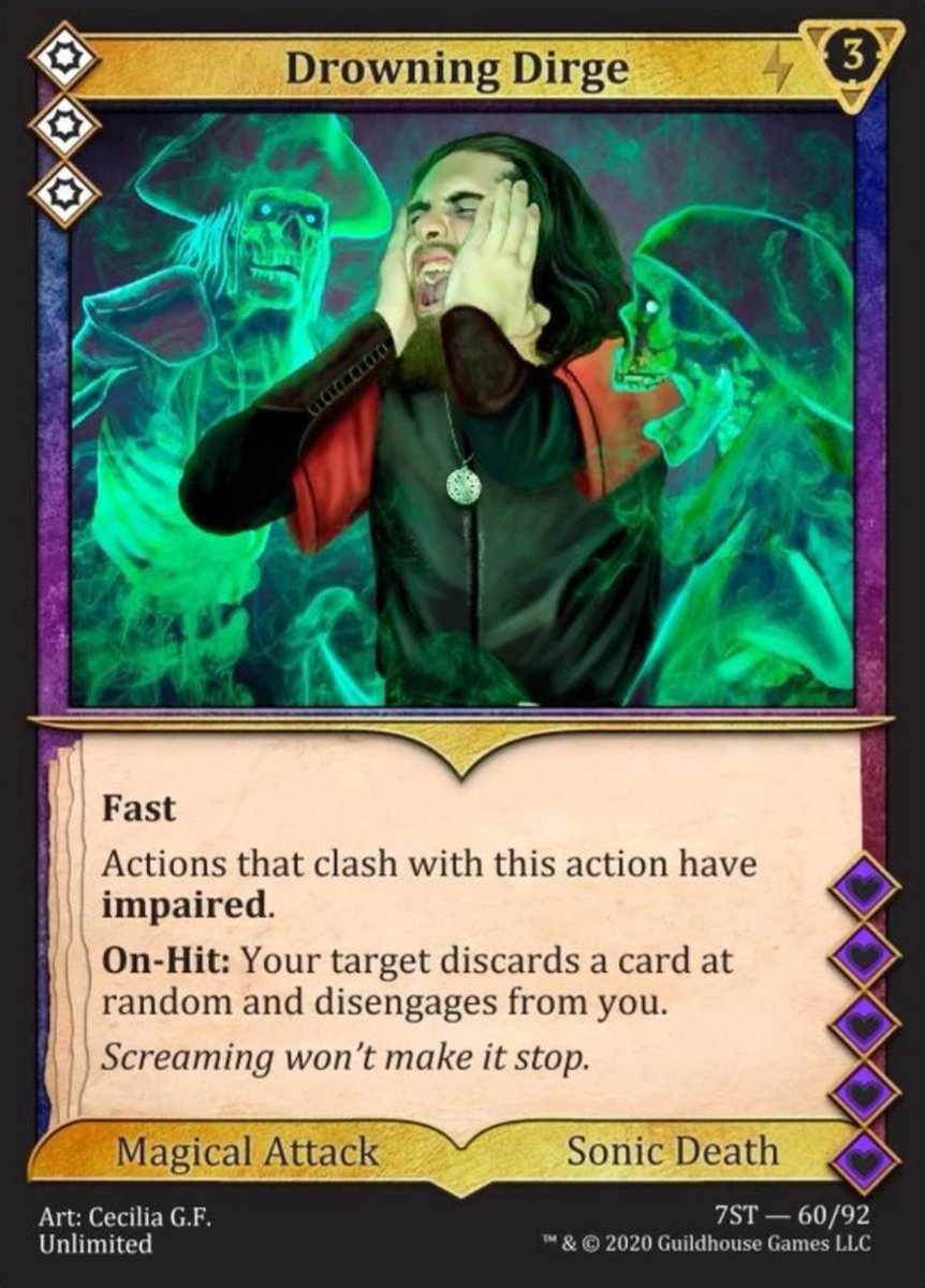 Take a look at this card! 🃏

A drowning dirge ☠️🏴‍☠️

Artist: Cecelia G.F.

This card helps you be fast making actions that clash become impaired (more details within the card 😶‍🌫️)

A quote from the card: "Screaming won't make it stop."

To learn more about our cards, take a look