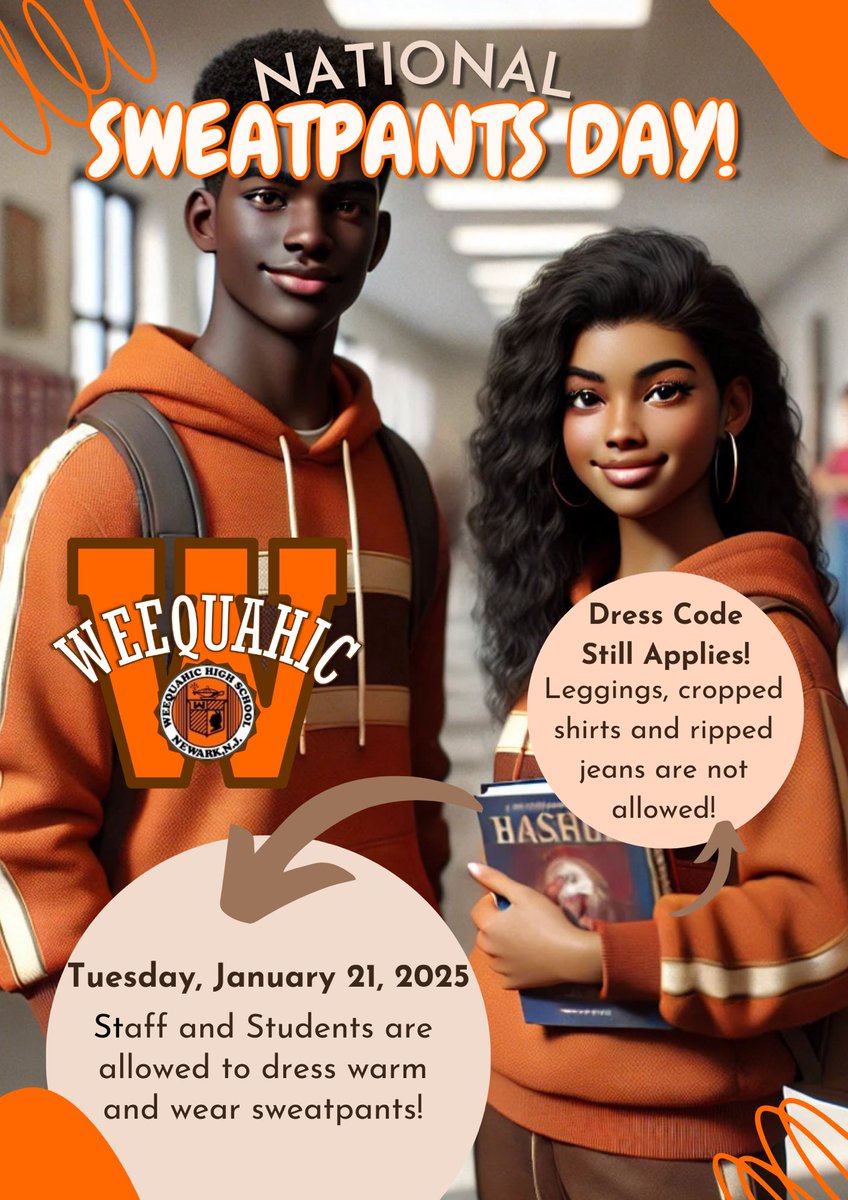 NATIONAL SWEATPANTS DAY! 🧤🧣🥶❄️

Tuesday, January 21, 2025
Staff and Students are allowed to dress warm and wear sweatpants!
***Dress Code Still Applies! Leggings, cropped shirts and ripped jeans are not allowed!🚫***