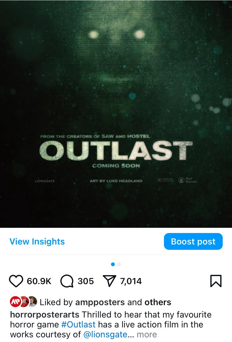 Crazy how my Outlast poster completely blew up on Instagram. Did not expect that at all. Super excited for the movie though! #Outlast