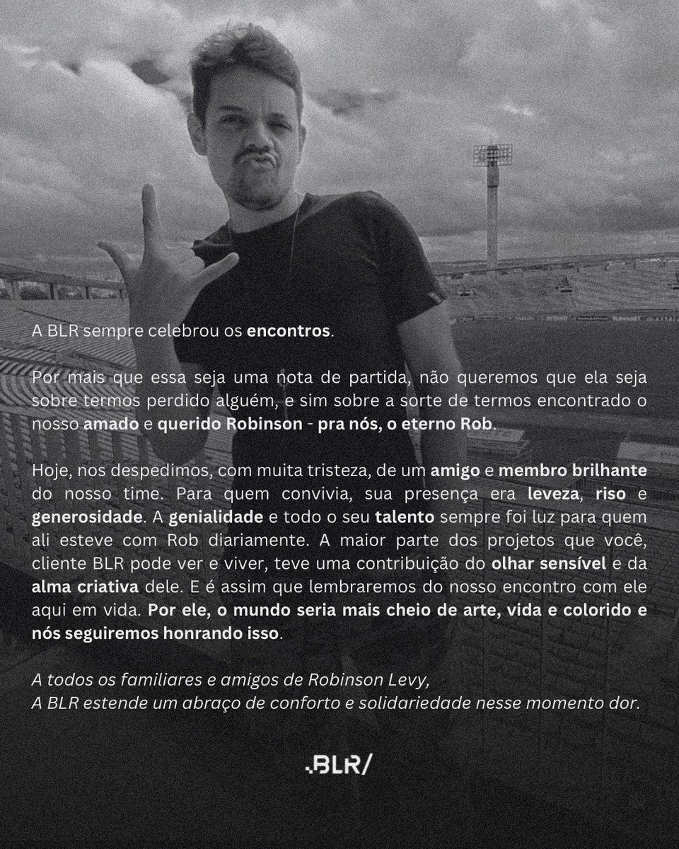 mundoblr's tweet photo. A todos os familiares e amigos de Robinson Levy, a BLR estende um abraço de conforto e solidariedade nesse momento dor.

🤍⭐️ https://t.co/Bf6TlU0yRe