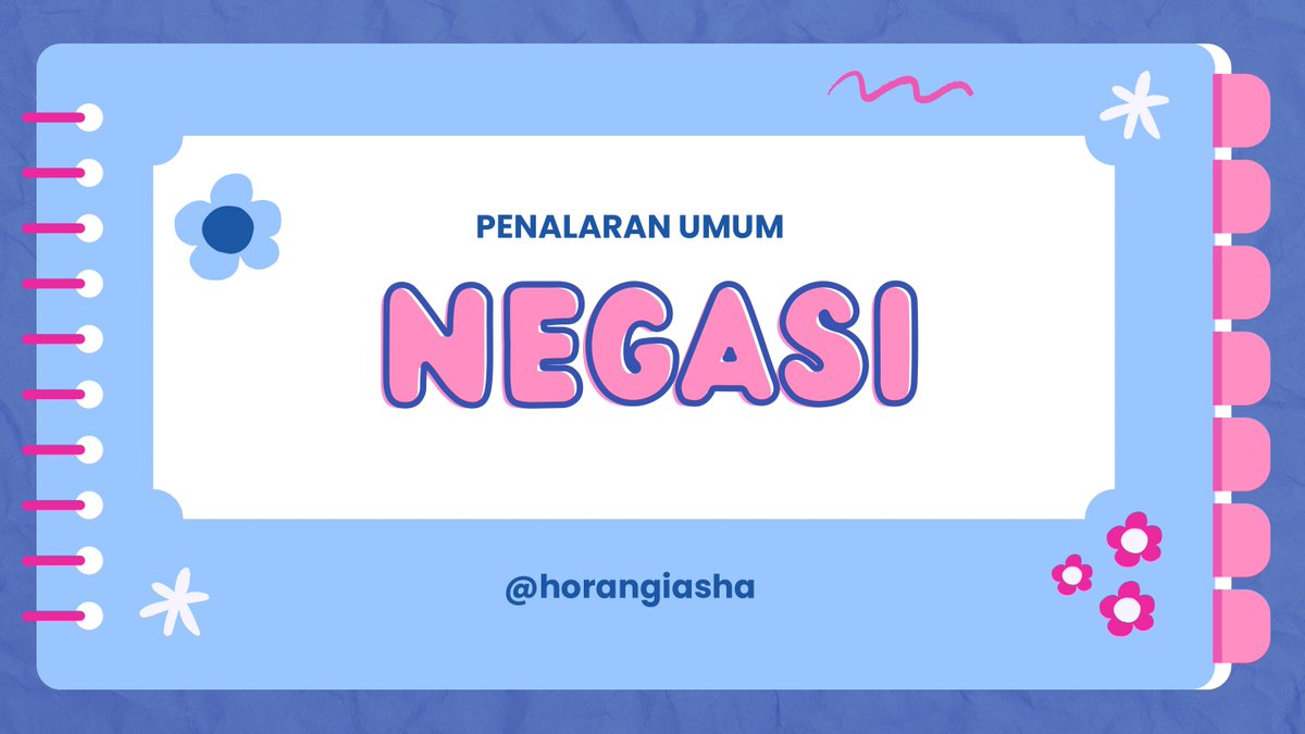 horangiasha_'s tweet image. ‧₊˚🗃 𝗽𝗲𝗻𝗮𝗹𝗮𝗿𝗮𝗻 𝘂𝗺𝘂𝗺
ミ📑negasi

a thread by #horangistudy 
#studytwt #AMBISVERSE #studyacc #utbk #snbt
