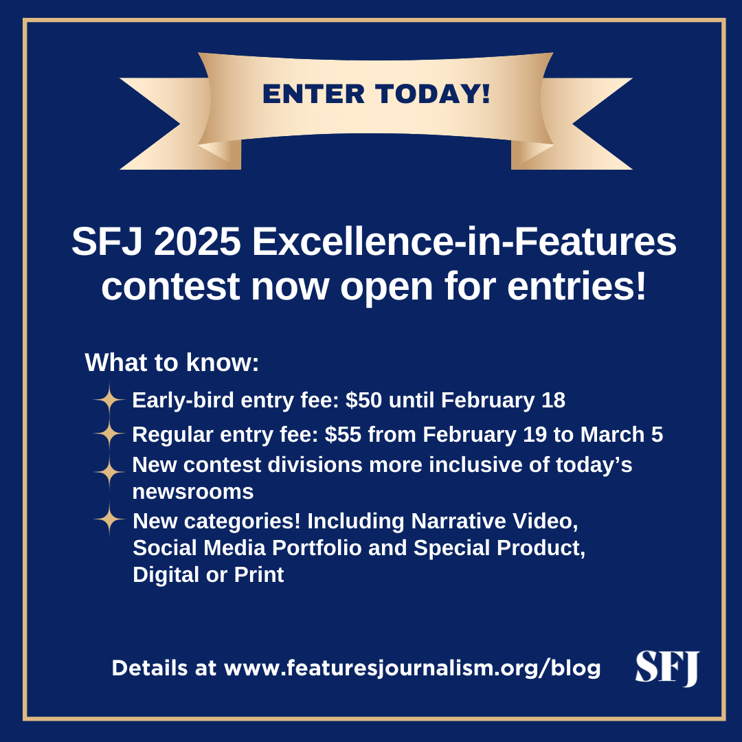 Our 2025 Excellence-in-Features #journalism contest is open for submissions! This is our annual celebration of the craft of storytelling. 
Early-bird entry fee of $50 is good through Feb. 18.
As always, 1st place winners receive $300!
Details: featuresjournalism.org/blog/2025/1/20…