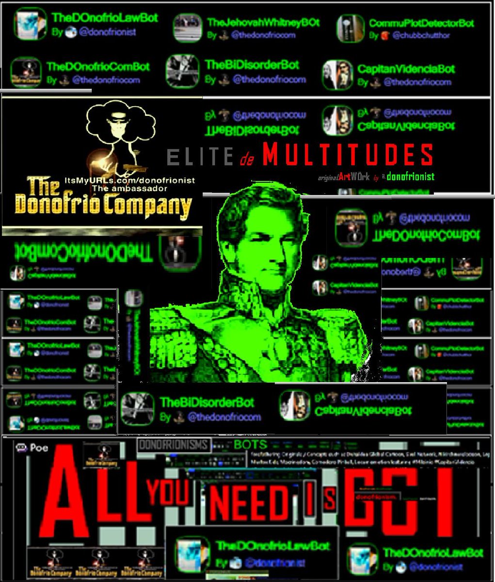 donofrionist's tweet photo. No c @DonGunsManuel * ALL YOU NEED IS BOT  #rebotlucion #botopia #thedonofriobotmachine @LinkedIn @poe_platform #rebotlution #bothopy @LiceoGelliHigh @LaJIgnacioRucci @LibertarianaBig @DiegoMagadona @V_O_Duchamp @ProToolsdeSion @ladoVLLCofLIFE @AbraLincolnikov #allyouneedisbot https://t.co/fUygny19Vi