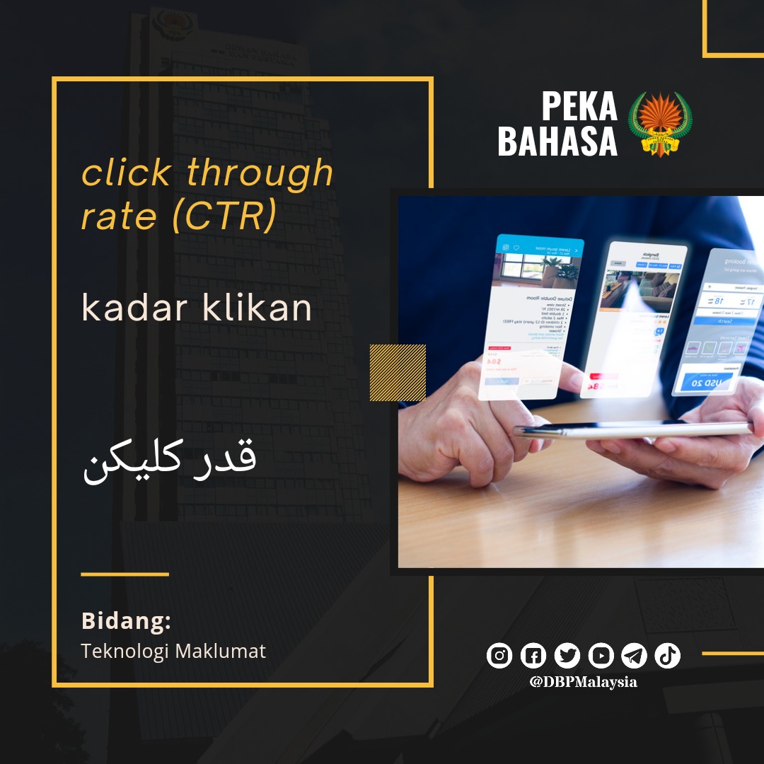 JDigitalNegara's tweet photo. Peka Bahasa Teknologi 💻

Click through rate (CTR) - Kadar klikan

Sumber: @dbpmalaysia

#JabatanDigitalNegara #malaysiamadani #digitalfirst #pekabahasa #taatsetia https://t.co/9uTAUgMDwr