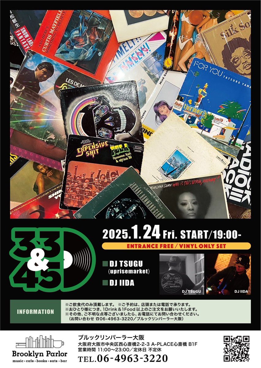 2025.1.24(fri)
"33 &amp; 45"
at Brooklyn Parlor Osaka

DJ IIDA <a href="/IIDASENSEI/">DJ IIDA (BBR/KBKS)</a>