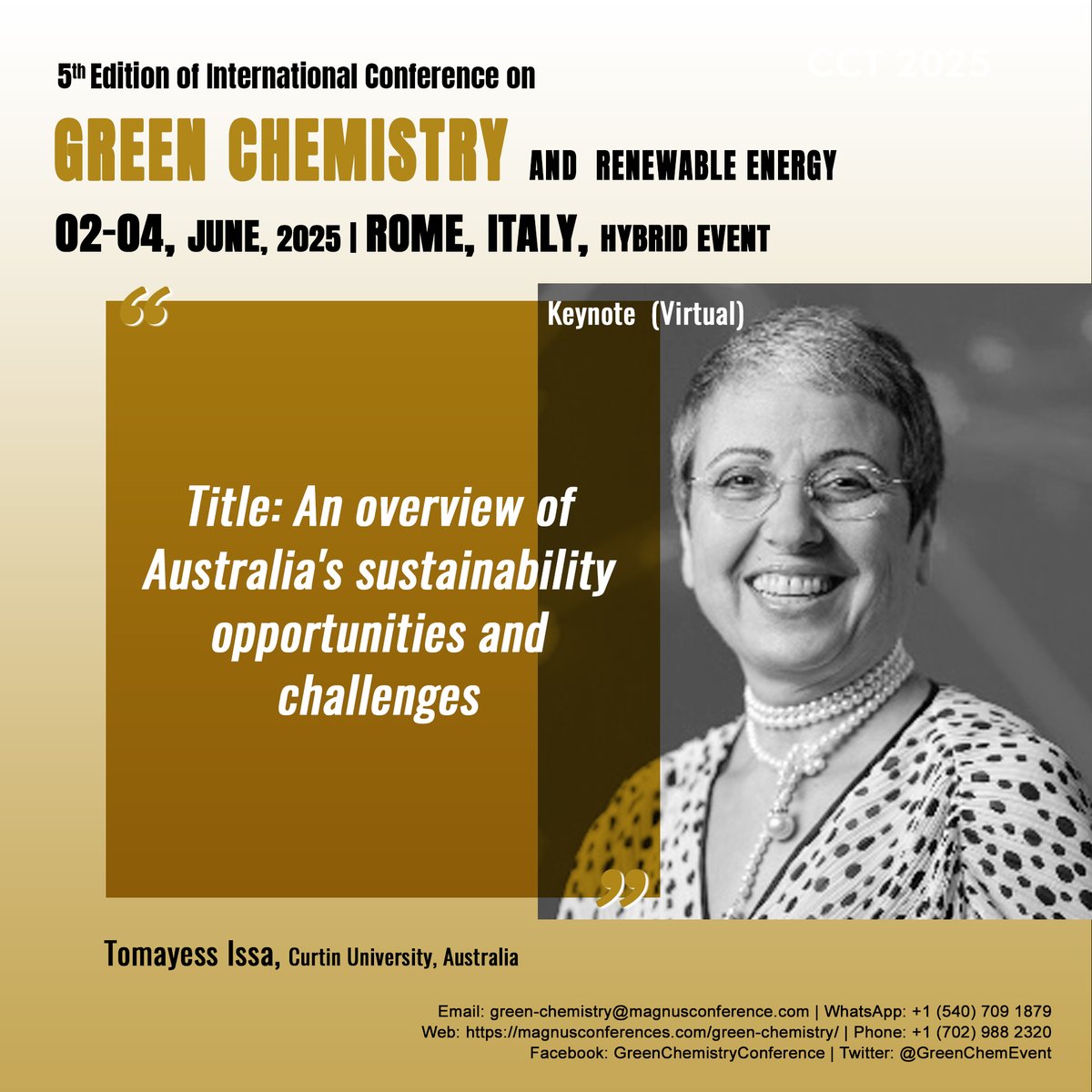Green Chemistry 2025 (@greenchemevent) on Twitter photo Excited to welcome #Tomayess_Issa from Curtin University, Australia, at <a href="/GreenChemEvent/">Green Chemistry 2025</a> by <a href="/magnus_group/">Magnus Group</a>! 🌱✨ Join us in shaping sustainable solutions for a greener future! 🌍
📅: June 2-4, 2025, Rome, Italy
📞: +1 (540) 709 1879.
🔗 Register now: magnusconferences.com/green-chemistr… Excited to welcome #Tomayess_Issa from Curtin University, Australia, at <a href="/GreenChemEvent/">Green Chemistry 2025</a> by <a href="/magnus_group/">Magnus Group</a>! 🌱✨ Join us in shaping sustainable solutions for a greener future! 🌍
📅: June 2-4, 2025, Rome, Italy
📞: +1 (540) 709 1879.
🔗 Register now: magnusconferences.com/green-chemistr…
