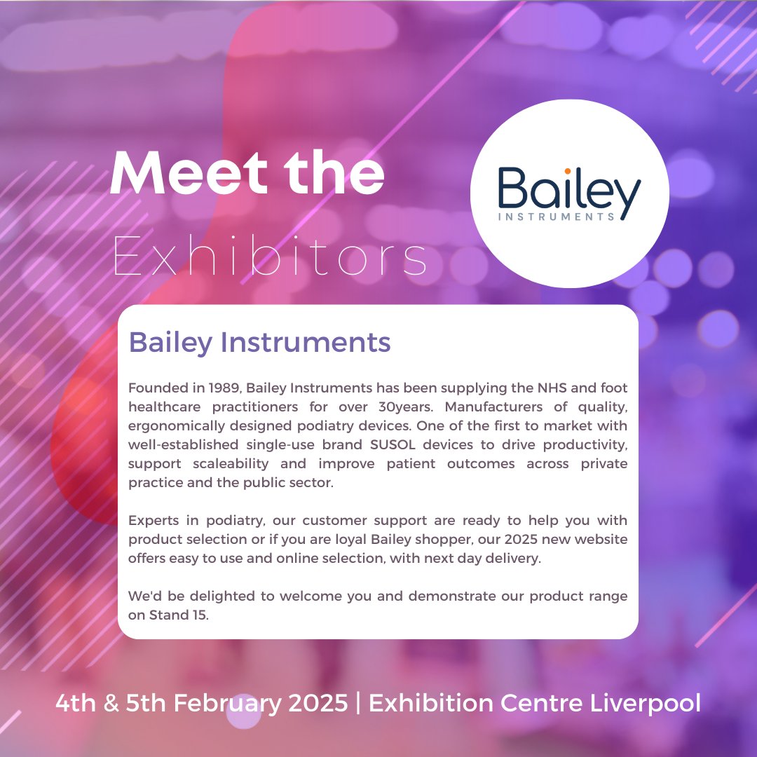 We’re thrilled to have Bailey Instruments at #FAShow2025!

Leaders in podiatry for over 30 years, they offer ergonomically designed devices like their renowned SUSOL range.

footandankleshow.com