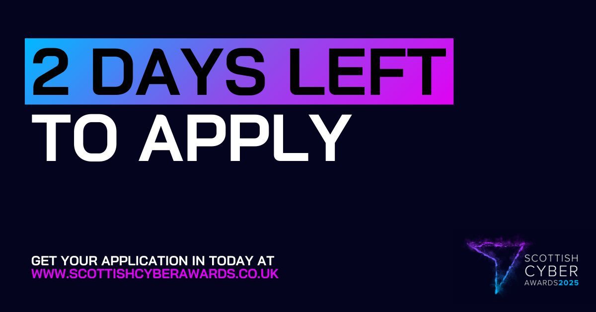 There's now just TWO DAYS left to submit a free entry into the 8th annual Scottish Cyber Awards.

Explore the categories and enter now: buff.ly/48DB0Xc

#ScotCyberAwards #CyberSecurity #CyberAwards #CyberNews