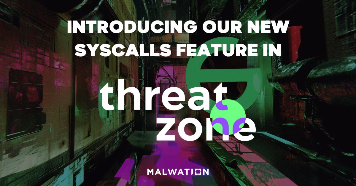 🚨 New Feature Alert: Syscalls on Threat.Zone! 🚨

Introducing Syscalls, a game-changing feature for granular malware analysis.

Check out our latest blog post for all the details 👉 malwation.com/blog/introduci…

#MalwareAnalysis #Syscalls #ThreatZone #Malwation