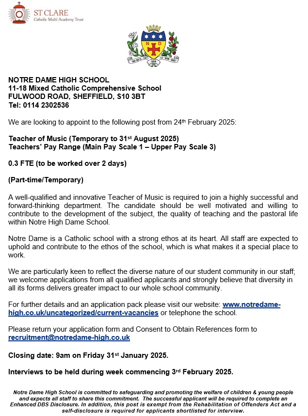 We currently have an exciting #jobopportunity for a Teacher of Music (0.3 FTE, temporary to 31/08/2025) to join our school from 24th February. For further information and to apply, please visit notredame-high.co.uk/vacancies/teac… Closing 9am on 31st January.