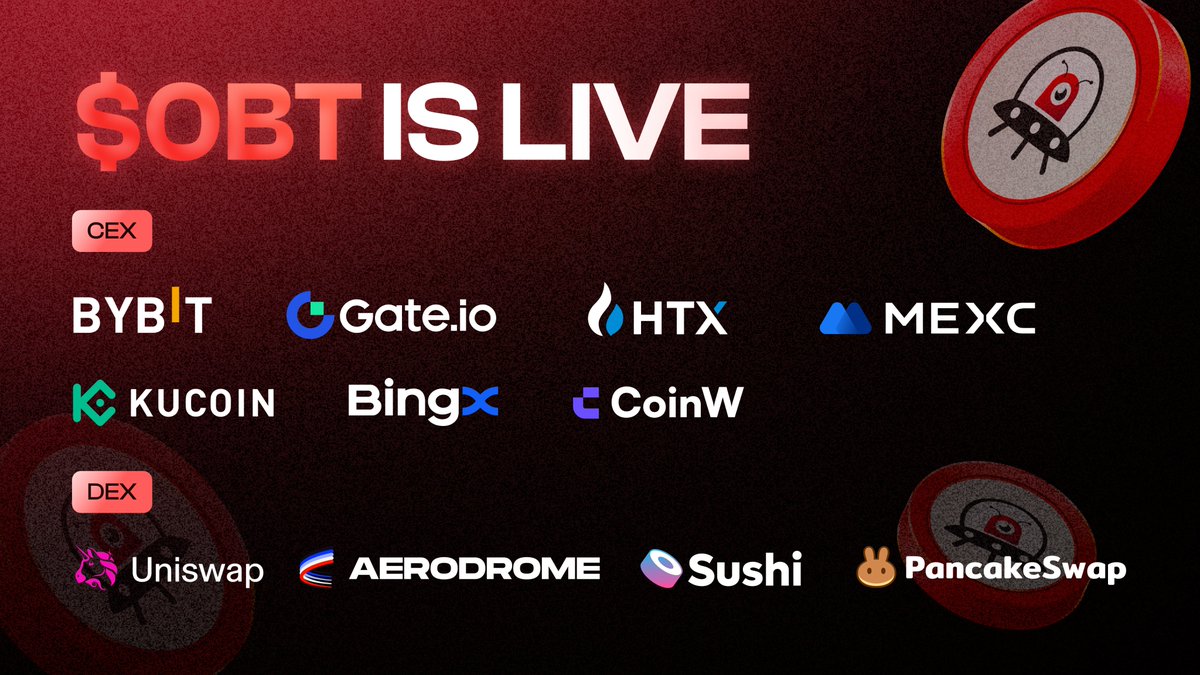 🛸 $OBT is live for trading.

$OBT has officially launched on these exchanges:

<a href="/Bybit_Official/">Bybit</a> 
bybit.com/en/trade/spot/…

@gate_io
gate.io/trade/OBT_USDT

<a href="/HuobiGlobal/">火币HTX</a> 
htx.com/trade/obt_usdt… 

<a href="/MEXC_Official/">MEXC</a>
mexc.com/exchange/OBT_U…

<a href="/kucoincom/">KuCoin</a>
kucoin.com/trade/OBT-USDT