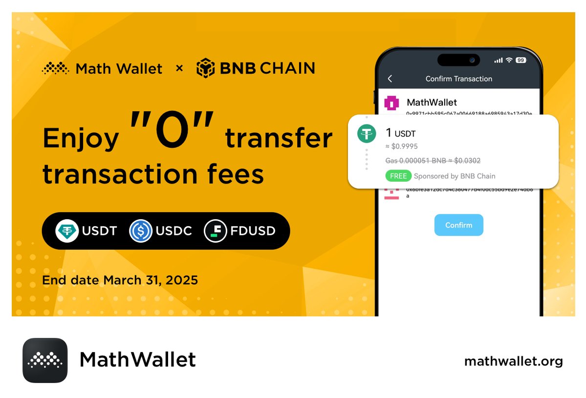 MathWallet's tweet image. 🎪 Join the Gas-Free Carnival with MathWallet! 

Experience 0 gas fees for USDT, USDC, &amp;amp; FDUSD transfers, bridging, and CEX withdrawals on @BNBCHAIN until March 31, 2025! 🤩

Don't miss out! 💸✨

Learn more at blog.mathwallet.org/?p=4763