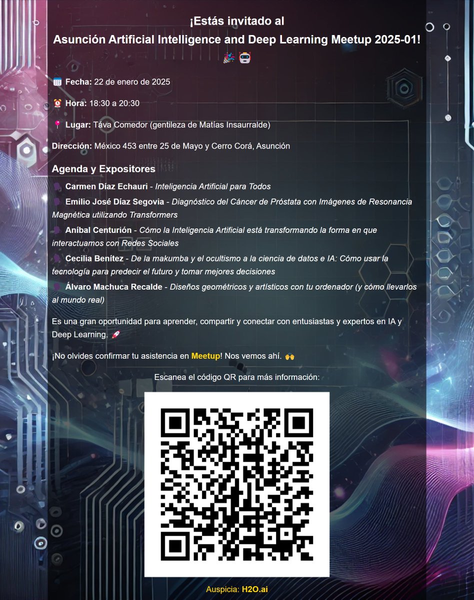 Data_Science_PY's tweet image. 🎉 ¡No te pierdas el Asunción AI &amp;amp; Deep Learning Meetup 2025-01 ! 🤖  

📅 22/01/2025
⏰ 18:30-20:30  
📍 Táva Comedor maps.app.goo.gl/uD43n382G1VxjE…  

📝 Confirma aquí: meetup.com/asuncion-artif…  

Auspicia  @h2oai 

#IA #DeepLearning #DataScience