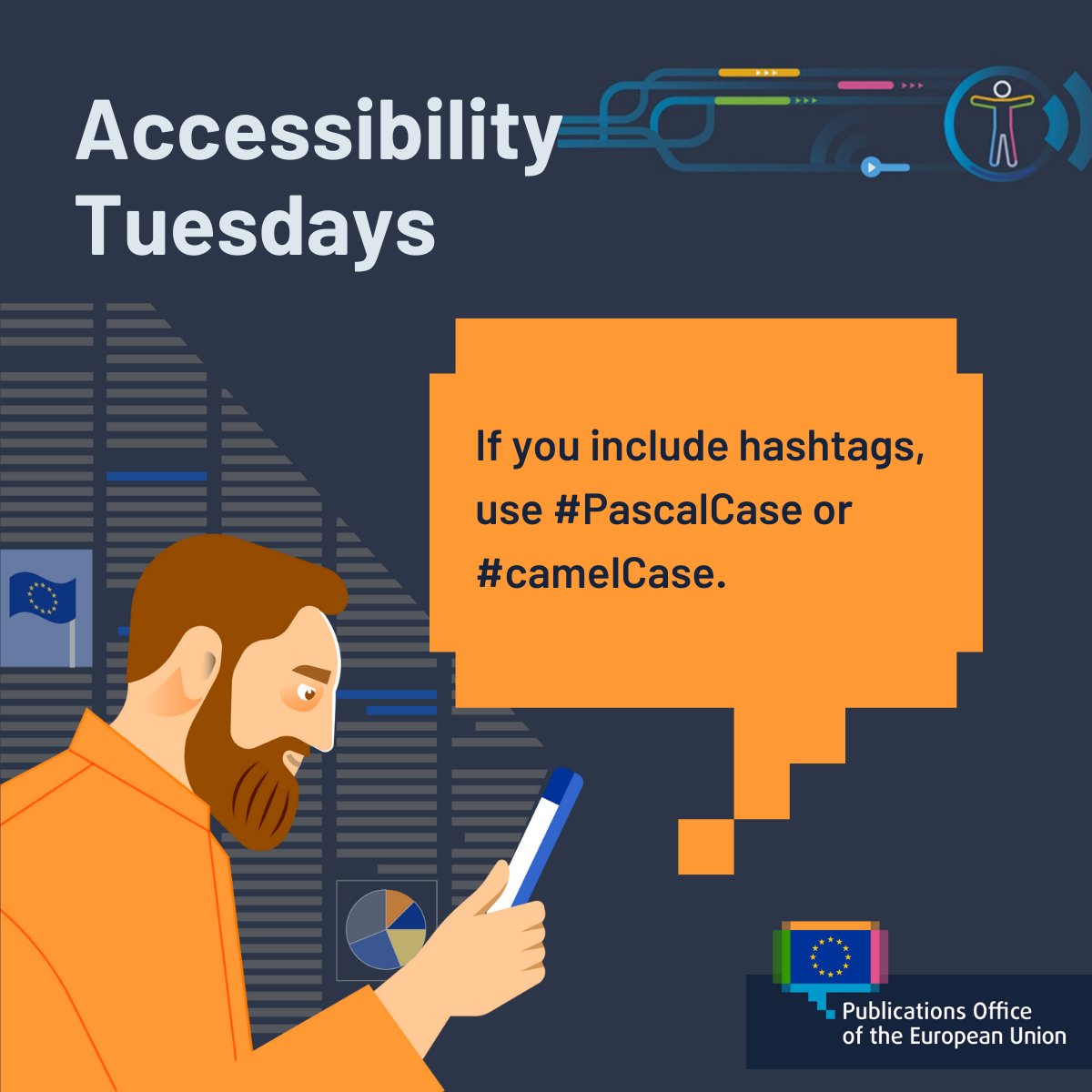 EUPublications's tweet image. How accessible is your content? #️⃣

If you include hashtags, write them either in pascal case with the first letter of all the words capitalised, like #AccessibilityIsCrucial, or camel case, as in #accessibilityTuesday.

Trendy and accessible? We say yes!