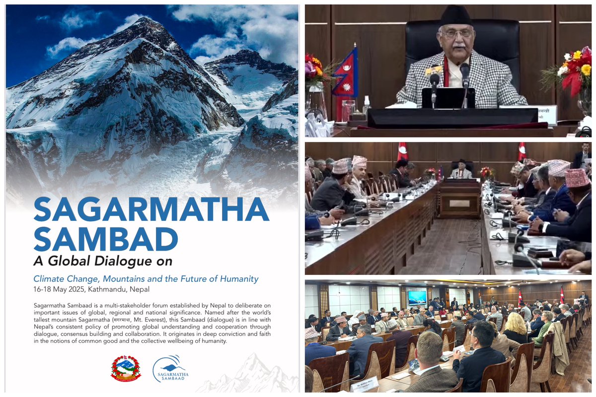 Nepal launched सगरमाथा संवाद ‘Sagarmatha Sambad’ as flagship a multi-stakeholder forum to discuss issues of global, regional, and national importance. #SagarmathaSambad25

The first Sagarmatha Sambaad, themed ‘Climate Change, Mountains, and the Future of Humanity,’ will take