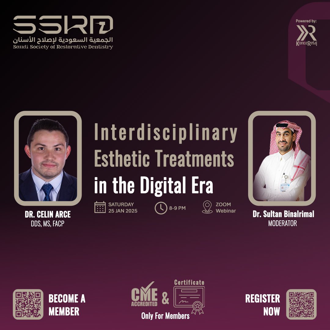 📣📣📣
مازال التسجيل متاحاً في أولى محاضراتنا الشهرية!

سجل معنا لحضور محاضرة مميزة بعنوان:
Interdisciplinary Esthetic Treatments in the Digital Era ✨

📅 25 يناير 2025
⏰ 8:00 - 9:00 مساءً 🇸🇦
📍برنامج زووم

التسجيل مجاني!
الساعات المعتمدة و شهادات الحضور لأعضاء الجمعية فقط!