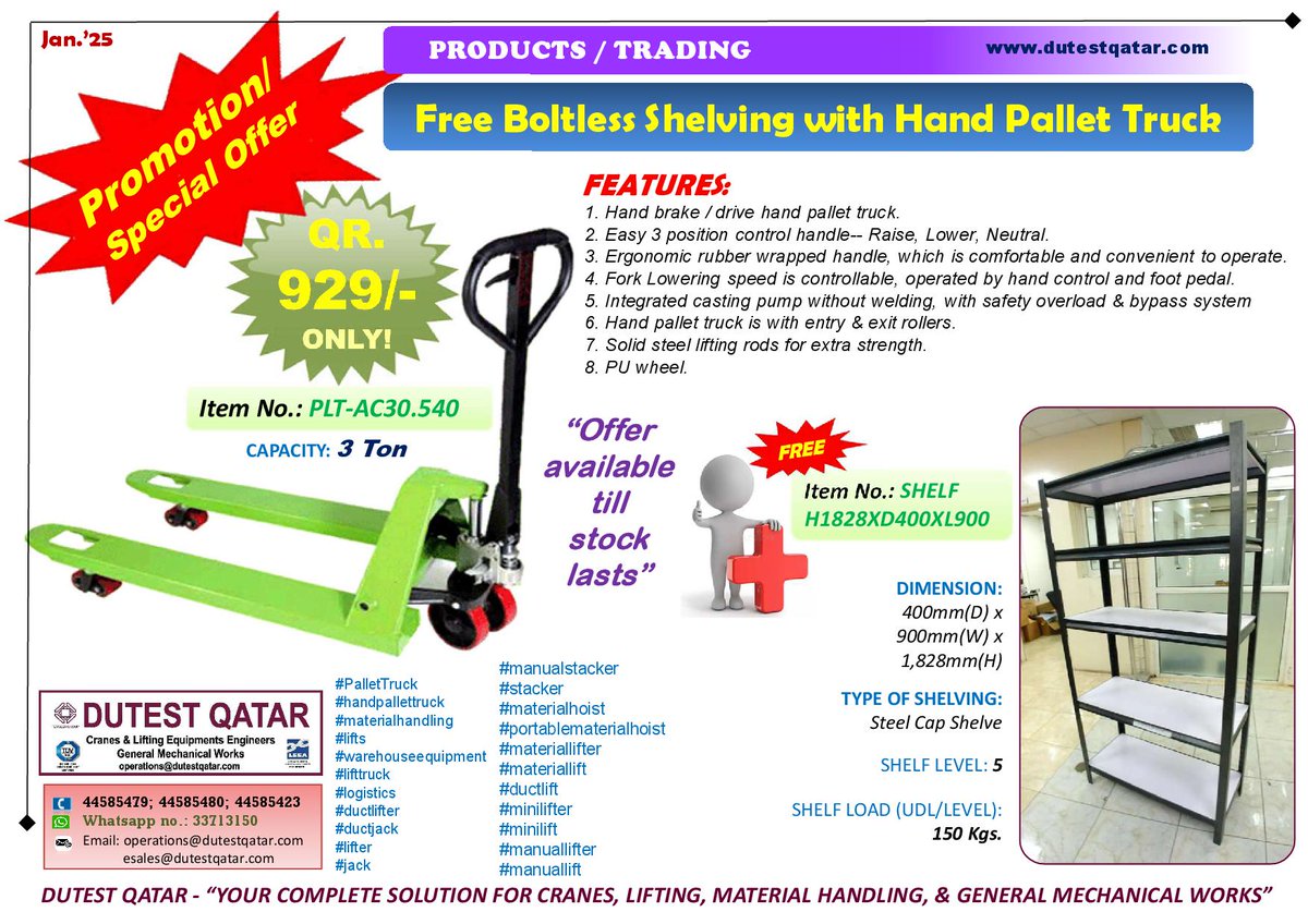 PROMOTION / SPECIAL OFFER: Free Boltless Shelving with purchase of Hand Pallet Truck (QR.929/- ONLY!) . Call or WhatsApp us at 3371 3150 #PalletTruck #handpallettruck #materialhandling #lifts #warehouseequipment #lifttruck #logistics #ductlifter #ductjacK dutestqatar.com