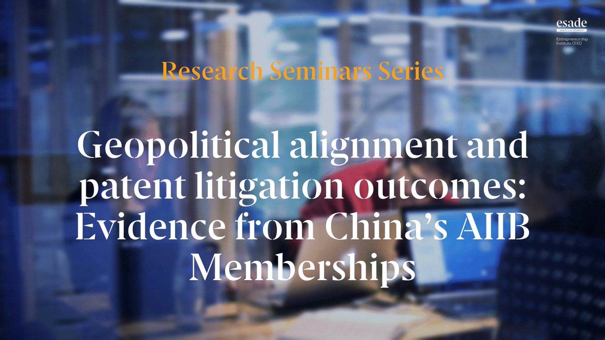 Did you know that geopolitical alignment can shape legal outcomes?
Our 2025 @esadeei's #EEIResearchSeminar kicks off with insights from China's AIIB memberships and their impact on patent litigation with Raffaele Conti -<a href="/essec/">ESSEC Business School</a>
👉 esade.me/eeiresearchsem…
#EntrepreneurshipResearch