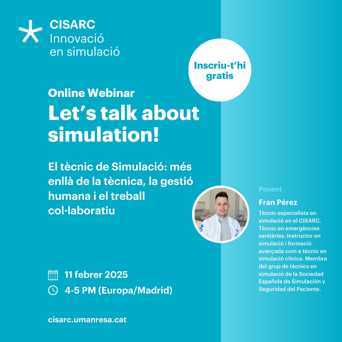 SALUT | Let's talk about simulation

"El tècnic de simulació: més enllà de la tècnica, gestió humana i treball col·laboratiu" amb Fran Pérez

🗓️ 11 de febrer de 2025
⌚️ 16 h 

page.umanresa.cat/webinar-simula…

#CISARC #simulacio
