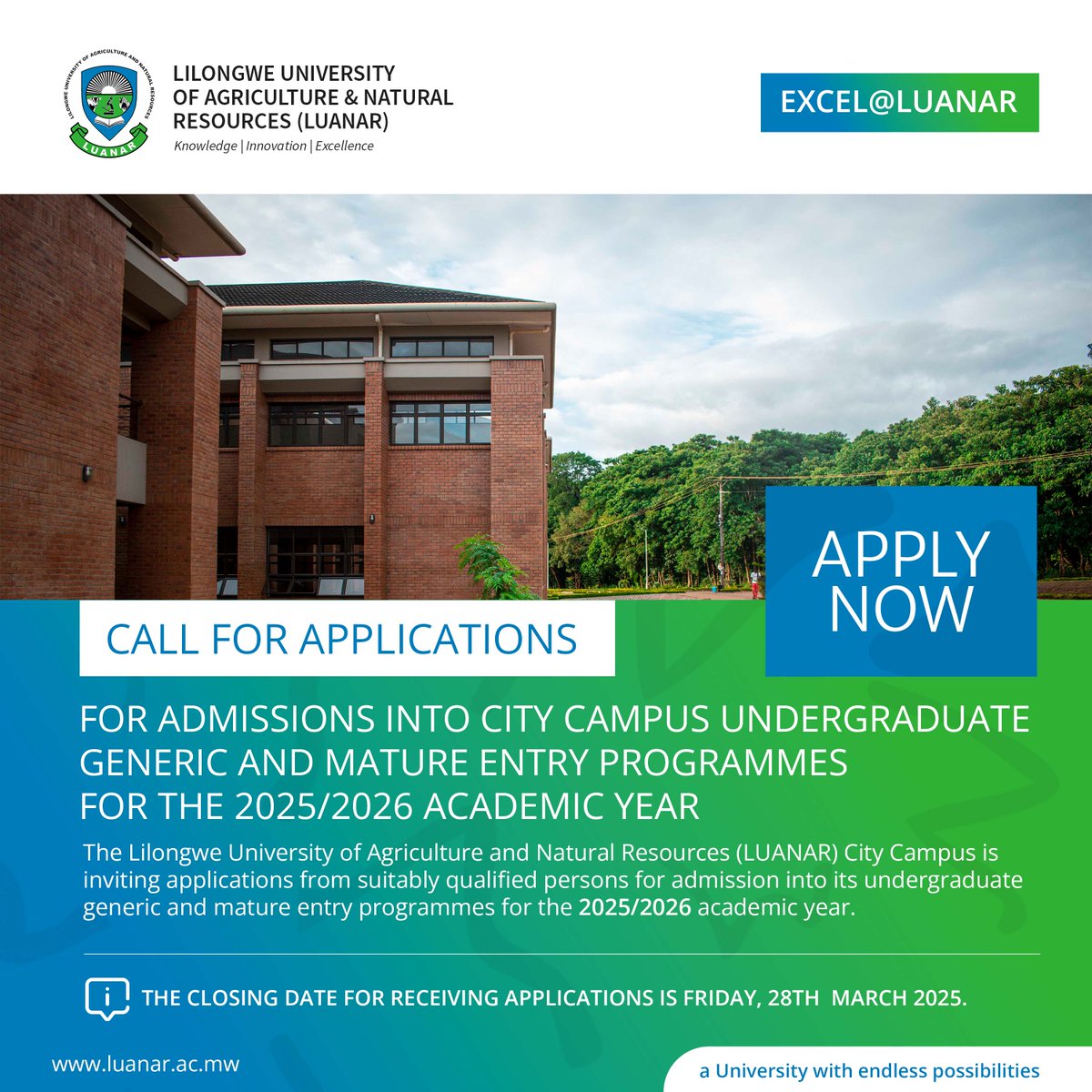 CALL FOR APPLICATIONS FOR ADMISSIONS INTO CITY CAMPUS UNDERGRADUATE GENERIC AND MATURE ENTRY PROGRAMMESFOR THE 2025/2026 ACADEMIC YEAR

Get full details here: luanar.ac.mw/luanar/downloa…