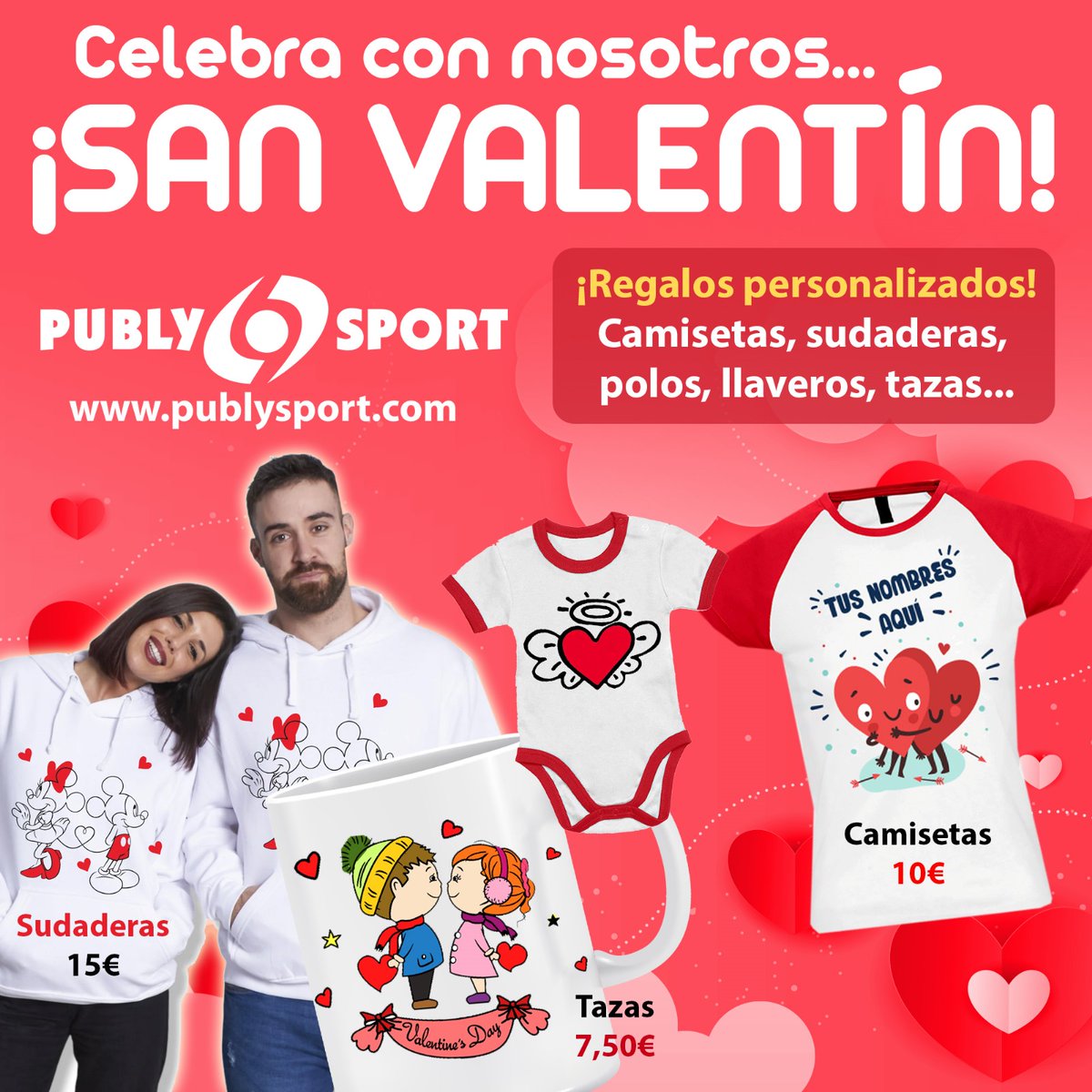 Celebra con nosotros...
❤️ ¡San Valentín! 

💓 ¡Regalos personalizados Camisetas, sudaderas, polos, llaveros, tazas... ¡Todo lo que necesites!

📲 publysport.com