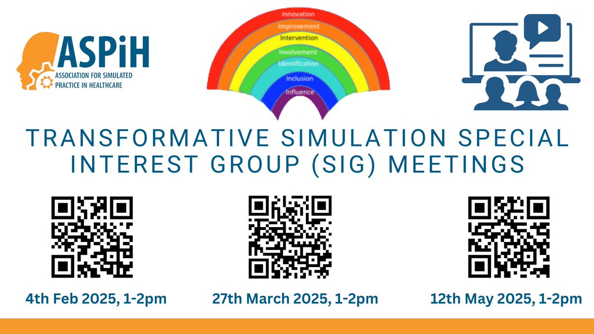 ASPIH Transformative Simulation Special Interest Group are holding the following meetings

•4th Feb 2025 1-2pm: bit.ly/ASPiHTSFeb
•27th March 2025 1-2pm: bit.ly/ASPiHTSMarch 
•12th May 2025 1-2pm: bit.ly/ASPiHTSMay 

Open to all, we hope you can join us!