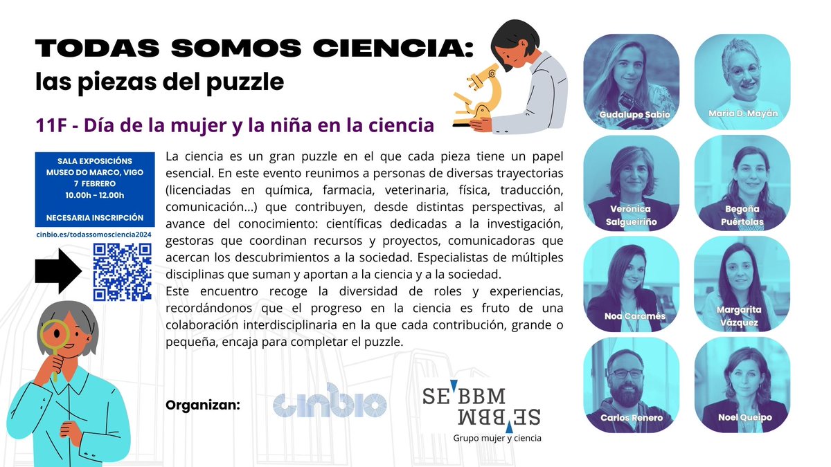 📢 Todas somos ciencia! 👩‍🔬

CINBIO e a <a href="/SEBBM_es/">SEBBM</a> organizan un coloquio co fin de fomentar as vocacións científicas entre alumnado de 5º e 6º de Primaria  con motivo da celebración do #11F.

📌O 7 de febreiro no <a href="/MARCOVigo3/">MARCO Vigo</a>.
📝Prazas por orde de inscrición: bit.ly/4h16byZ