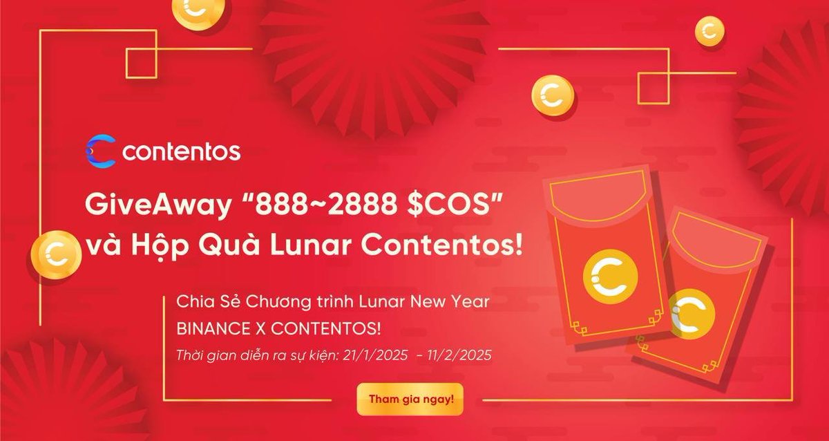 GIVEAWAY  “888 ~2888 $COS” và hộp quà  Tết COS  với chương trình BINANCE X CONTENTOS Lunar New Year

Contentos -  Dự án Mạng Xã Hội phi tập trung Web3 ra đời từ 2018 do Binance Lab đầu tư với hơn 2.7 triệu người dùng toàn cầu và đạt 1 triệu lượt tải về trên