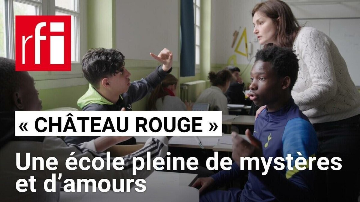 «Château rouge», une école pleine de mystères et d’amours
➡️ go.rfi.fr/pNG