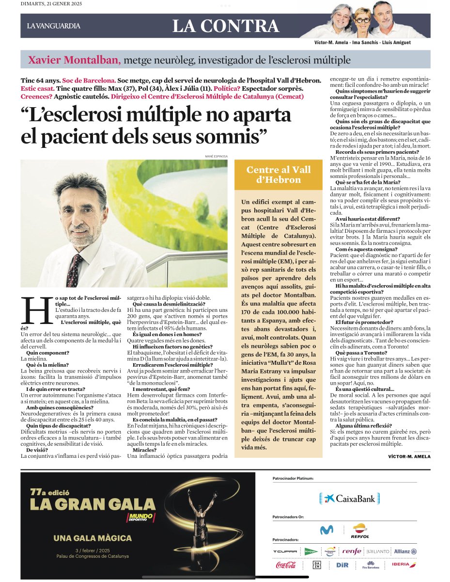 Cemcat (@cemcat_em) on Twitter photo 📰Entrevista amb el Dr. <a href="/XMontalban/">Xavier Montalban</a> per <a href="/amelanovela/">VÍCTOR AMELA</a> de <a href="/LaVanguardia/">La Vanguardia</a>, publicada avui 21/1/25 a La Contra, sobre els grans avenços aconseguits en #esclerosimultiple, molts gràcies a la tasca de quasi 30 anys en assistència i recerca de l'equip <a href="/cemcat_em/">Cemcat</a> <a href="/vallhebron/">Vall d'Hebron</a> <a href="/VHIR_/">Vall d'Hebron Institut de Recerca</a> 📰Entrevista amb el Dr. <a href="/XMontalban/">Xavier Montalban</a> per <a href="/amelanovela/">VÍCTOR AMELA</a> de <a href="/LaVanguardia/">La Vanguardia</a>, publicada avui 21/1/25 a La Contra, sobre els grans avenços aconseguits en #esclerosimultiple, molts gràcies a la tasca de quasi 30 anys en assistència i recerca de l'equip <a href="/cemcat_em/">Cemcat</a> <a href="/vallhebron/">Vall d'Hebron</a> <a href="/VHIR_/">Vall d'Hebron Institut de Recerca</a>