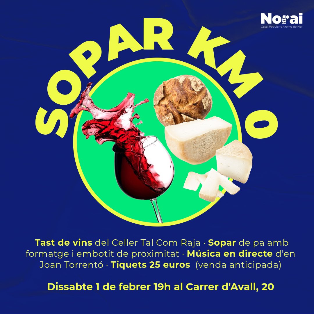 SOPAR KM0 AL CASAL 🧀🍷

⚡️Què inclou? Tast de vins del <a href="/TalcomrajaC/">Talcomraja</a> i sopar de pa amb formatges i embotit de proximitat. 🎻 Tot acompanyat amb la música en directe d’en Joan Torrentó 

🎟️ Tiquets 25 euros (venda anticipada fins el 31 de gener)

📅Dissabte 1 de febrer a les 19.00