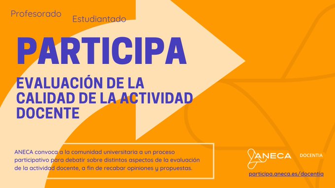 CsifUsc's tweet image. ANECA propone un nuevo proceso participativo en el que se invita a la comunidad universitaria a deliberar sobre la evaluación de la actividad docente (Programa #DOCENTIA). 
Para recabar propuestas del estudiantado y del profesorado.
 ¡Participa! 👉 lnkd.in/d5QEanJ7