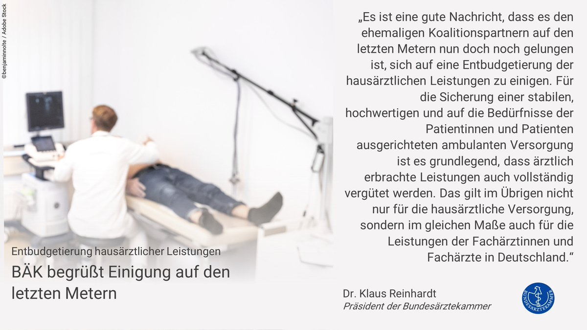Erklärung von BÄK-Präsident Reinhardt zur Einigung zwischen den Fraktionen von SPD, FDP und Bündnis 90/Die Grünen über eine Entbudgetierung hausärztlicher Leistungen und weiterer gesundheitspolitischer Regelungen