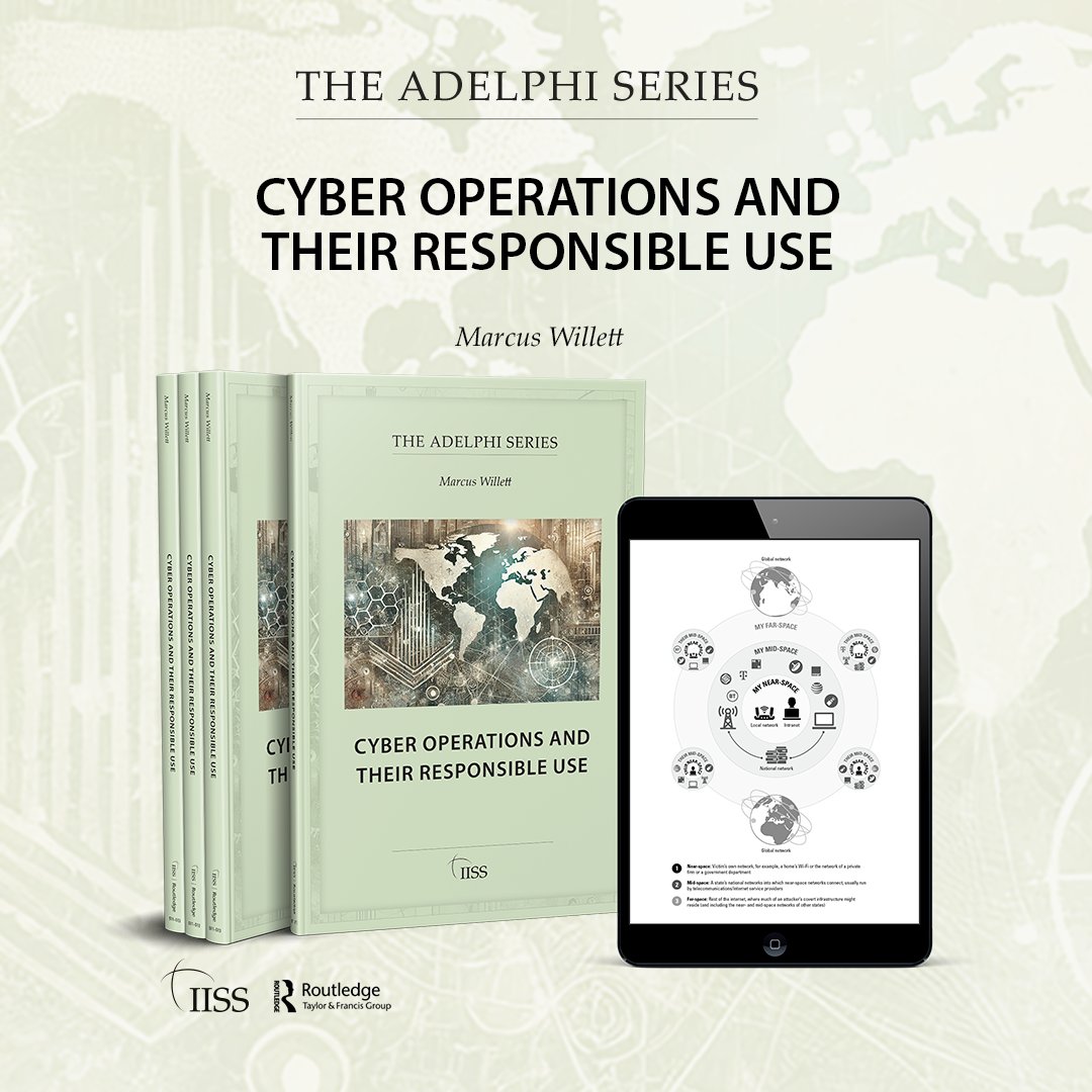 IISS_org's tweet photo. Marcus Willett’s latest book is a ‘primer’ on cyber operations, serving as a point of reference for colleagues in government, the corporate world and the public.
Read the FREE chapter. https://t.co/pFoAavP0Kp
#CyberSecurity #CyberOperations https://t.co/V9ijdH3Hqu