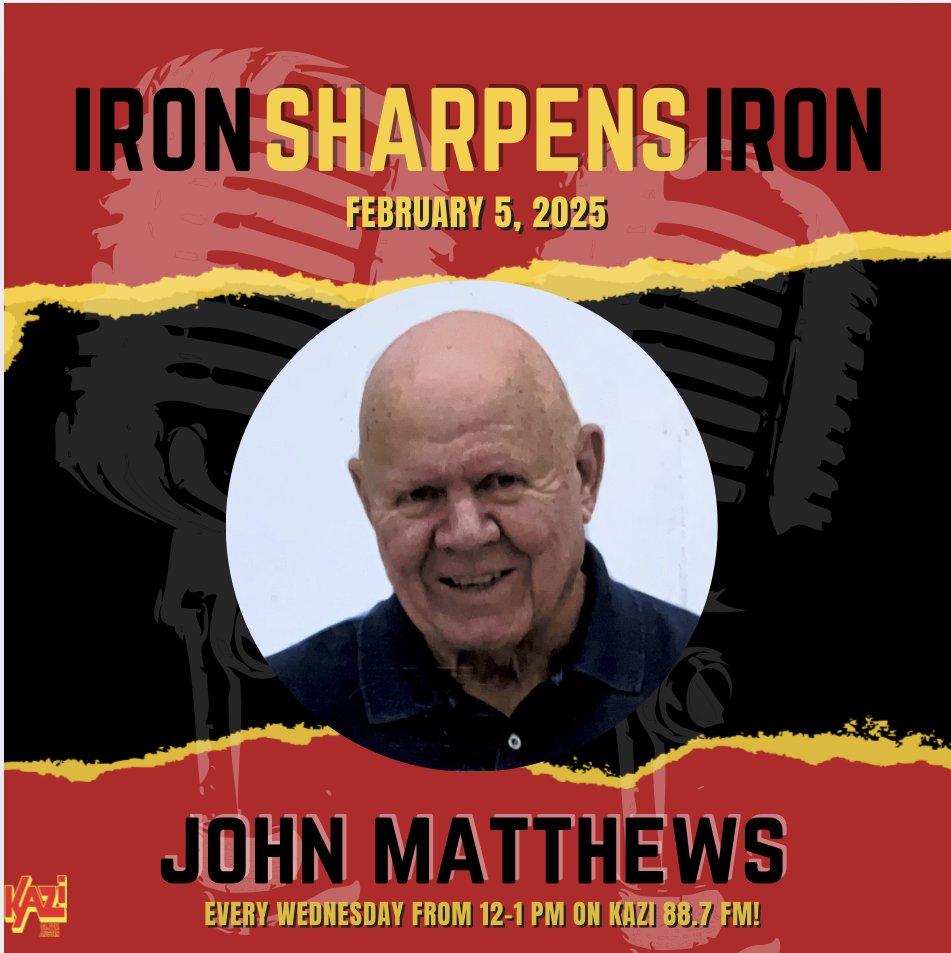 Tune in this Wednesday 2/5 to "Iron Sharpens Iron" radio with your host Latreese Cooke as she speaks with John Matthews! All happening from 12pm-1pm on KAZI 88.7 FM!